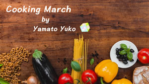 Cooking March